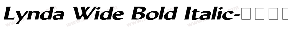 Lynda Wide Bold Italic字体转换